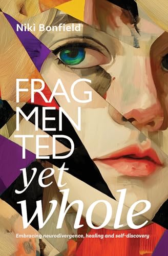 Fragmented Yet Whole book cover